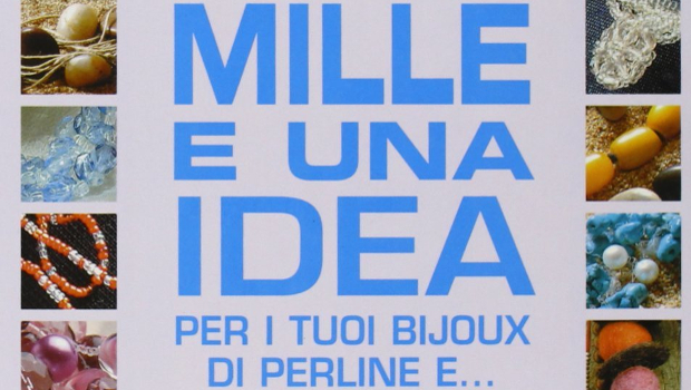 Mille e una idea per i tuoi bijoux di perline e…