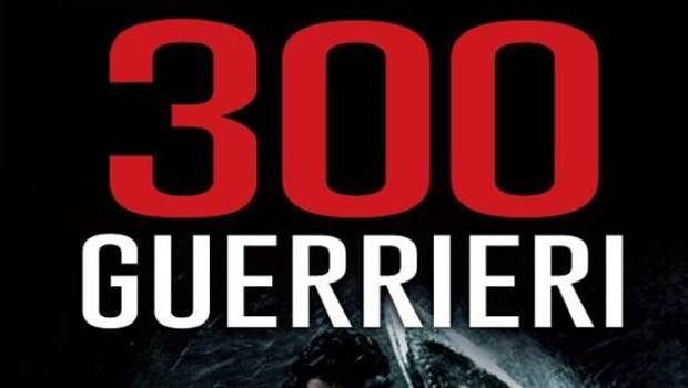 300 Guerrieri. La battaglia delle Termopili