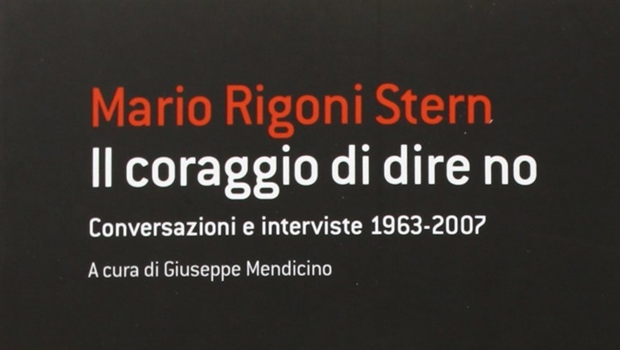 Il coraggio di dire no. Conversazioni e interviste 1963-2007