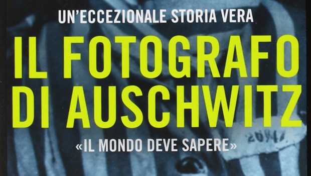 Il fotografo di Auschwitz