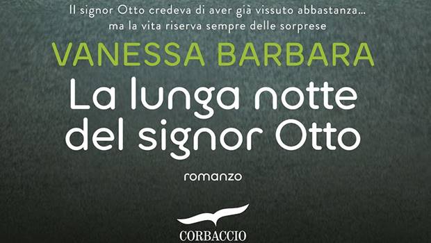 La lunga notte del signor Otto di Vanessa Barbara