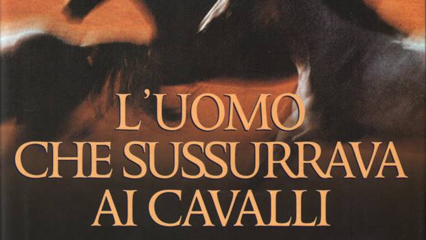 L’uomo che sussurrava ai cavalli