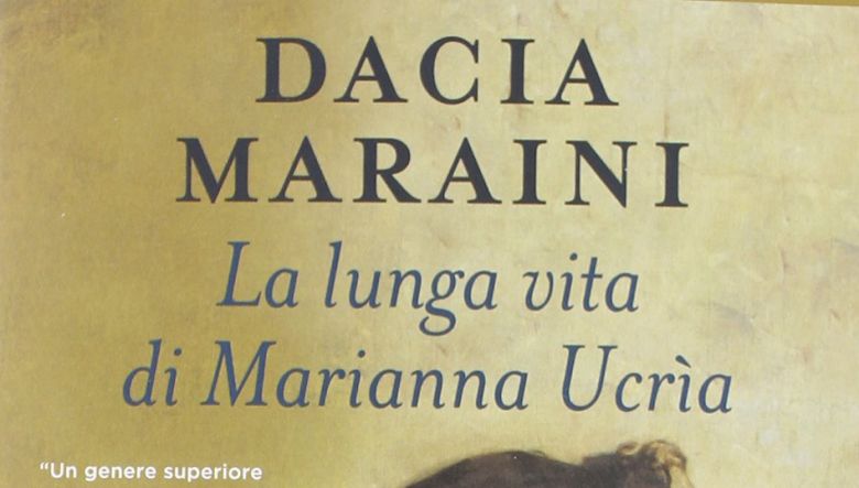 La lunga vita di Marianna Ucrìa di Dacia Maraini