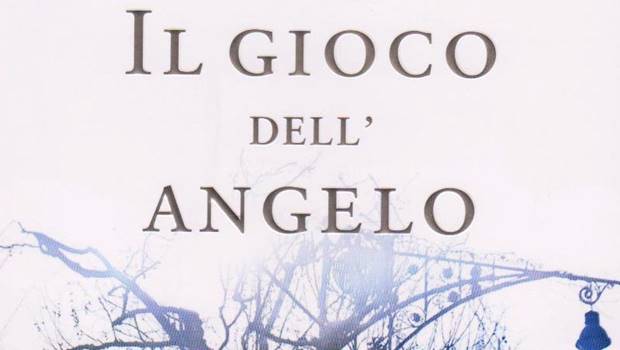 Il gioco dell’Angelo di Carlos Ruiz Zafòn