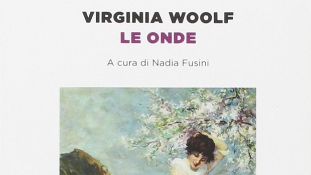 Le Onde di Virginia Woolf