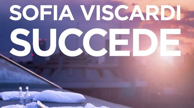 Succede di Sofia Viscardi