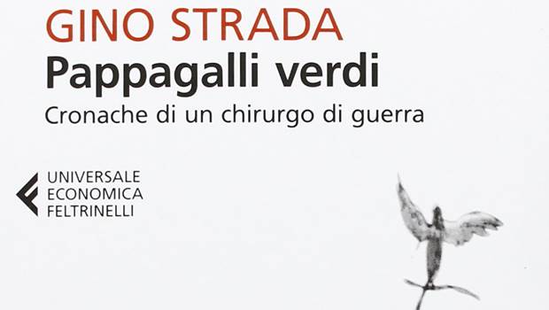 Pappagalli Verdi di Gino Strada