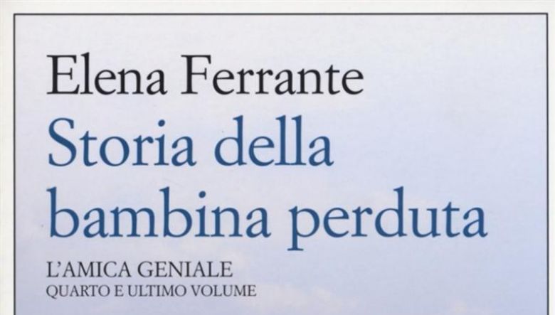 Storia della bambina perduta di Elena Ferrante