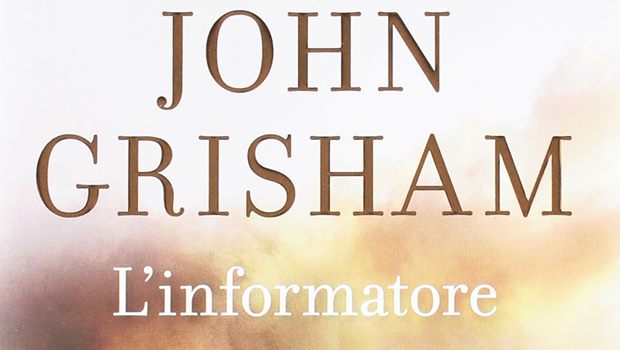 L’informatore di John Grisham