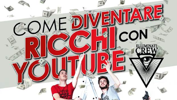 come diventare ricchi con youtube