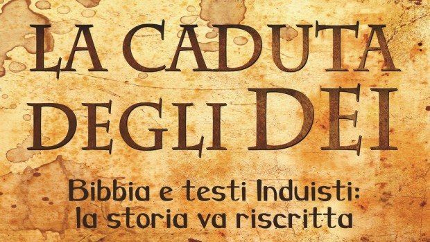 La Caduta degli Dei di Mauro Biglino e Enrico Baccarini