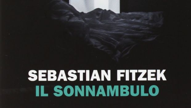 Il Sonnambulo di Sebastian Fitzek