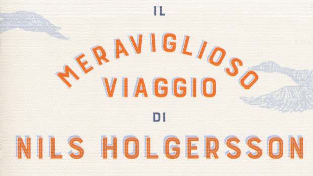 Il meraviglioso viaggio di Nils Holgersson di Selma Lagerlöf