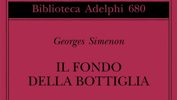 Il fondo della bottiglia di Georges Simenon