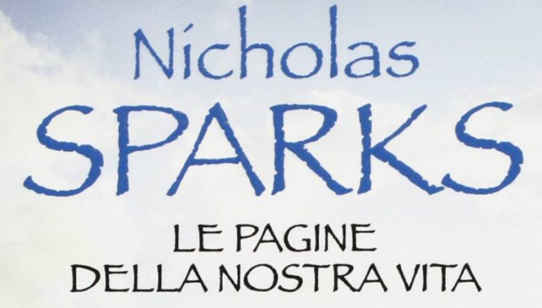 Le Pagine della nostra vita di Nicholas Sparks