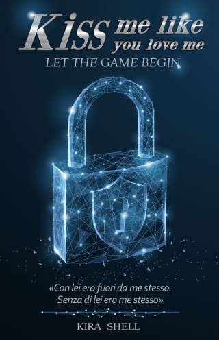 kiss me like you love me let the game begin pdf copertina