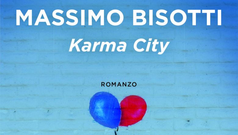Karma city di Massimo Bisotti