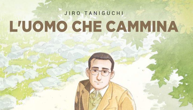 L’Uomo che cammina di Jiro Taniguchi