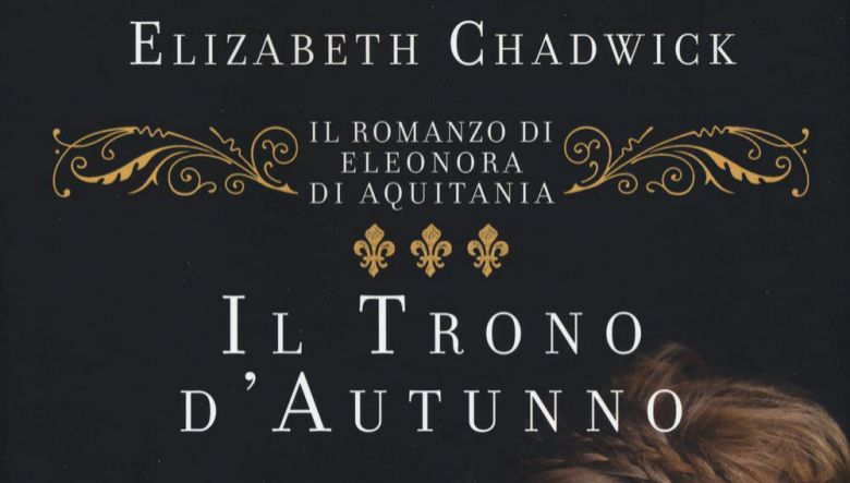 Il trono d’autunno di Elizabeth Chadwick