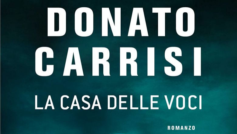 La casa delle voci di Donato Carrisi