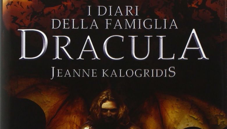 I diari della famiglia Dracula di Jeanne Kalogridis