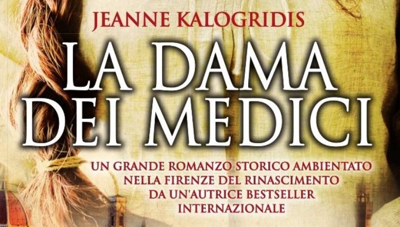 La dama dei Medici di Jeanne Kalogridis