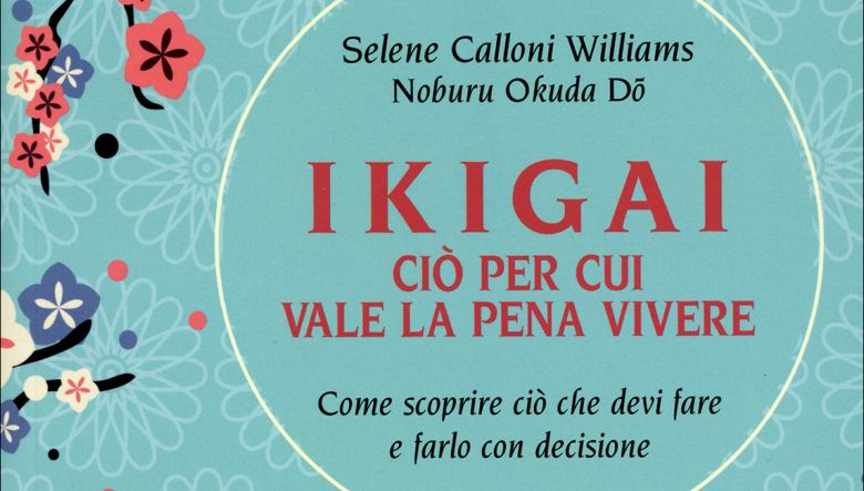 Ikigai di Selene Calloni Williams e Noburu Okuda Do