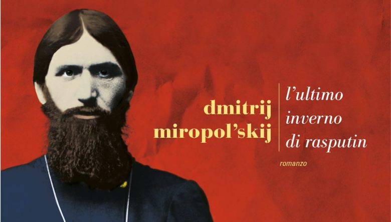 L’ultimo inverno di Rasputin di Dmitrij Miropol’skij