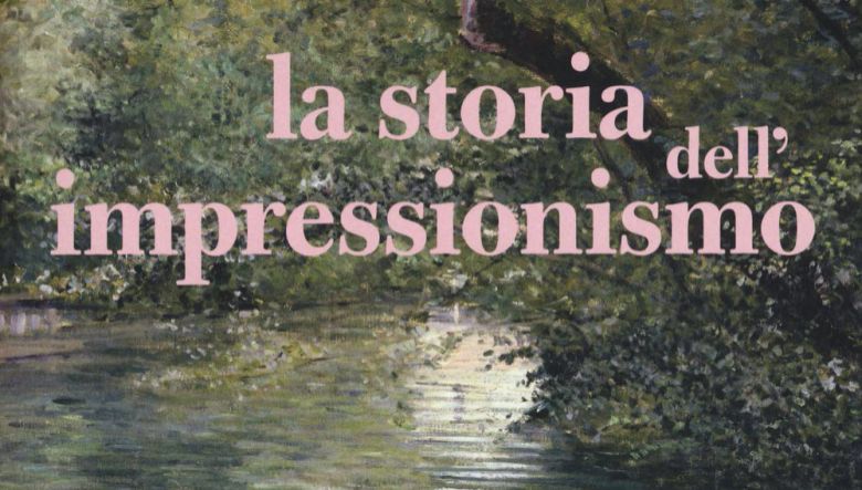 La storia dell’Impressionismo di John Rewald