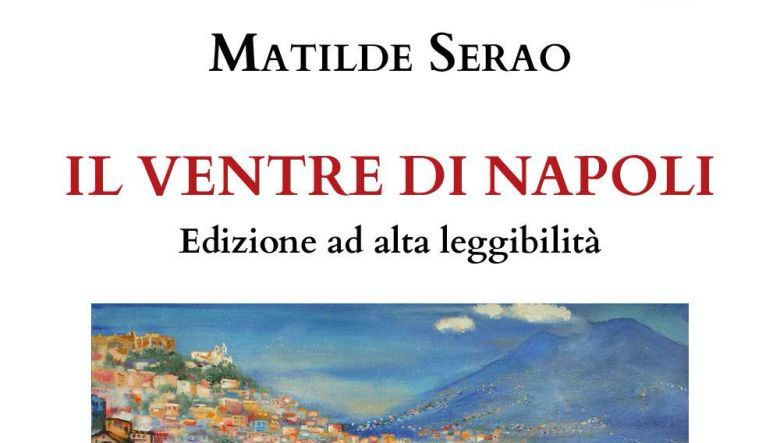 Il ventre di Napoli di di Matilde Serao