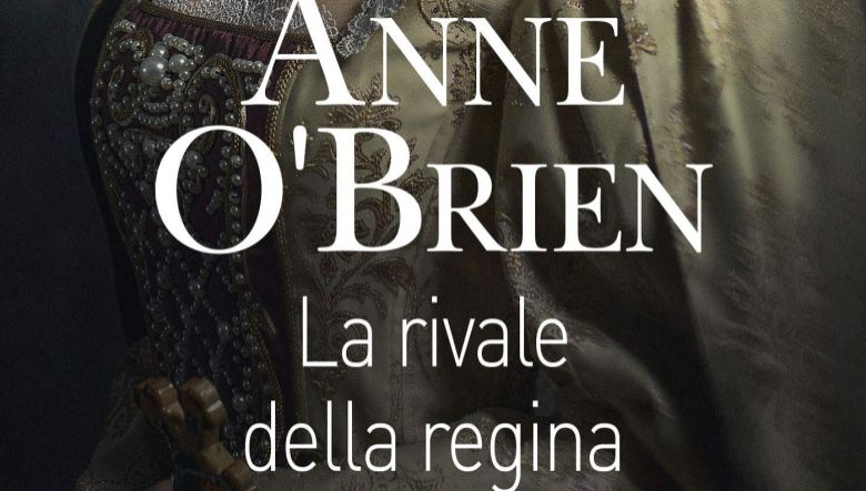 La rivale della regina di Anne O’Brien