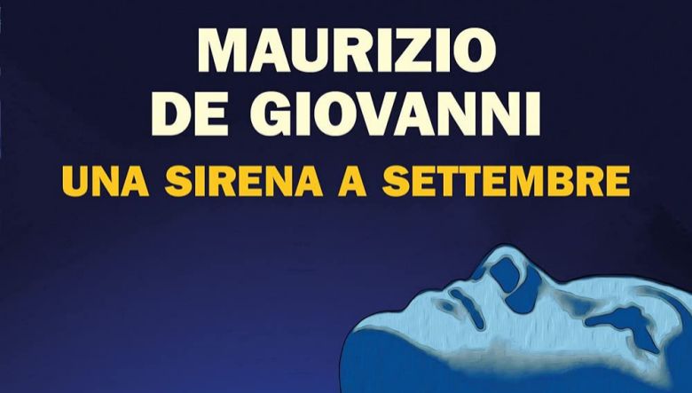 Una sirena a Settembre di Maurizio De Giovanni