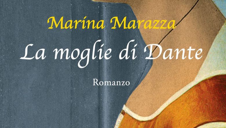 La moglie di Dante di Marina Marazza