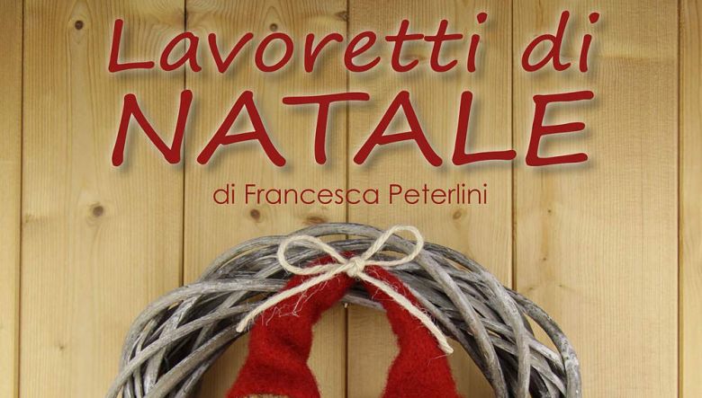 Lavoretti di Natale di Francesca Peterlini