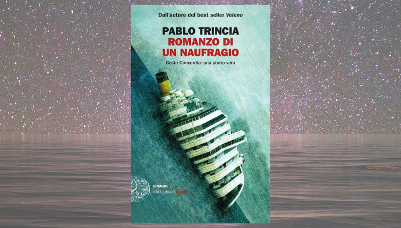 La tragedia della Concordia raccontata da Paolo Trincia