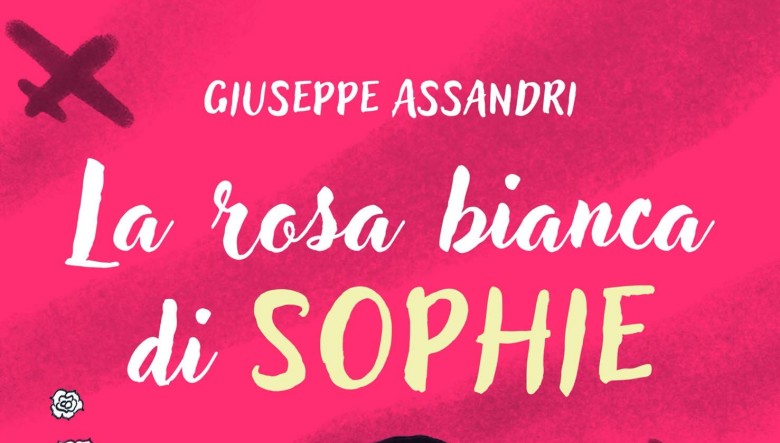 La rosa bianca di Sophie di Giuseppe Assandri