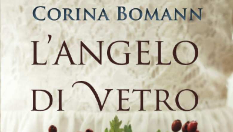 L’angelo di vetro di Corina Bomann