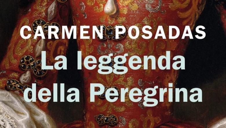 La  leggenda della Peregrina di Carmen Posadas