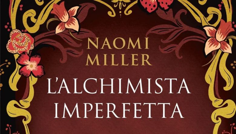 L’alchimista imperfetta di Naomi Miller