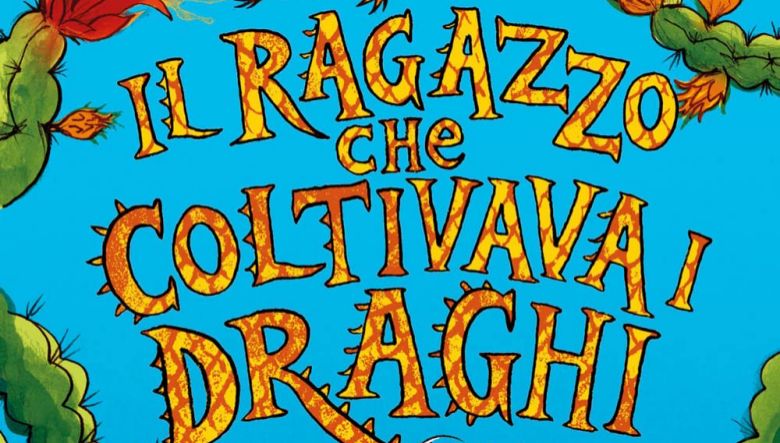 il ragazzo che coltivava i draghi pdf