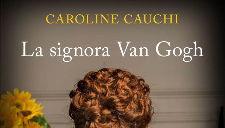 La signora Van Gogh di Caroline Cauchi