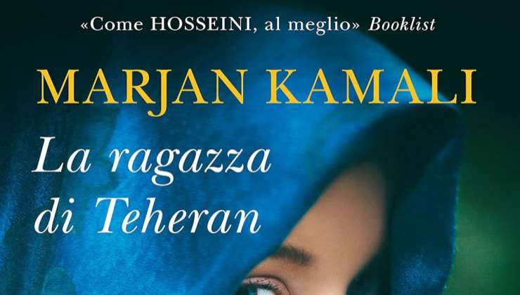 La ragazza di Teheran di Marjan Kamali