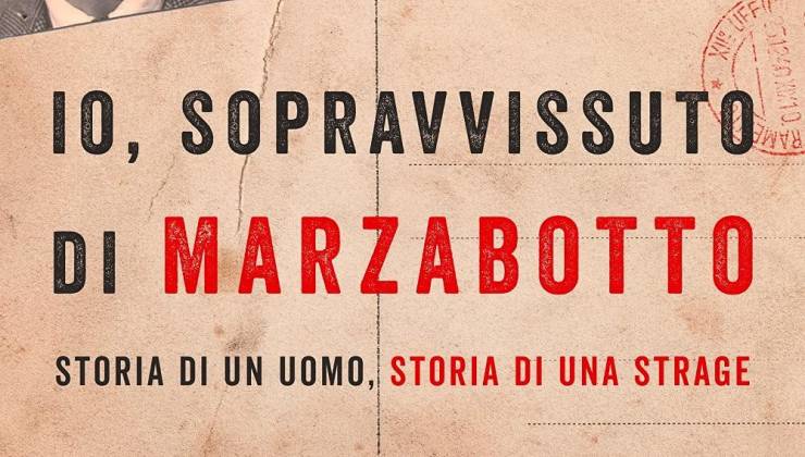 Io, sopravvissuto di Marzabotto di Margherita Lollini