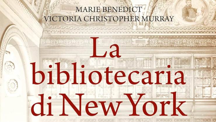 La bibliotecaria di New York di Marie Benedict e Victoria Christopher Murray