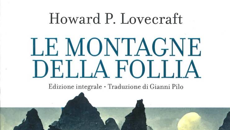 Le montagne della follia di Howard Phillips Lovecraft